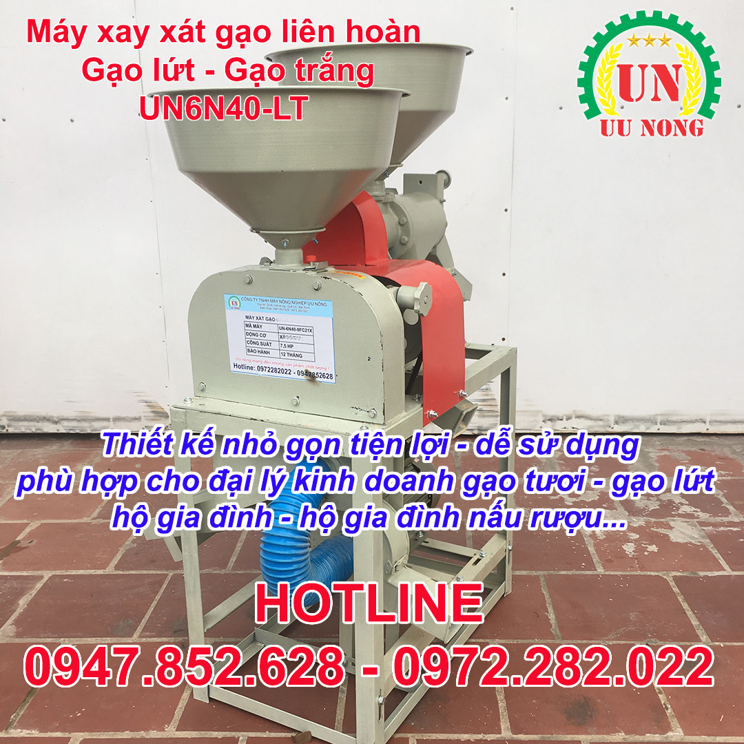 Máy xay xát lúa gạo liên hoàn/ Xát gạo lứt/ Gạo Trắng/ Gạo nấu rượu/ UN6N40-LT