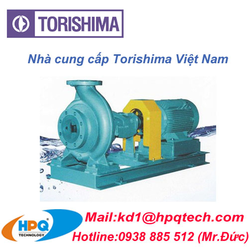 Bơm Torishima | Nhà cung cấp Torishima Việt Nam